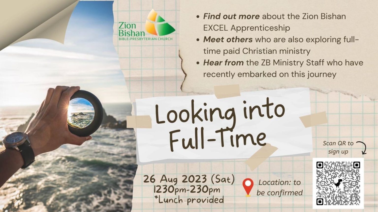 Looking Into Full Time LIFT Zion Bishan Bible Presbyterian Church